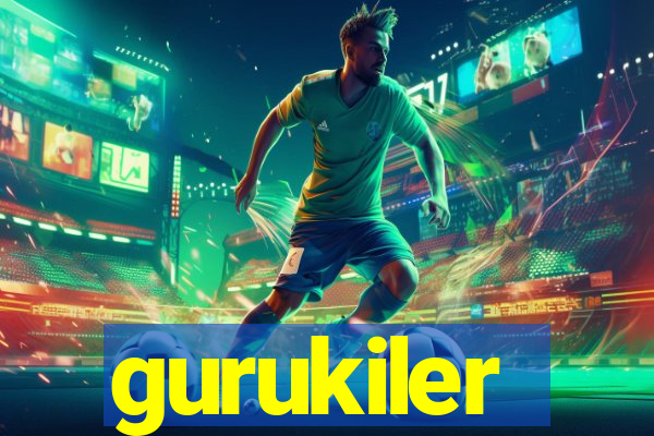 gurukiler