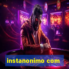 instanonimo com