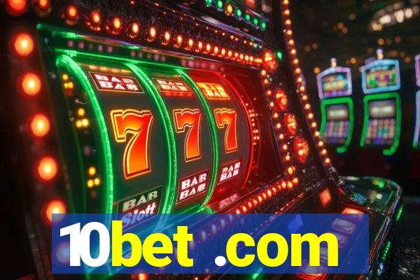 10bet .com