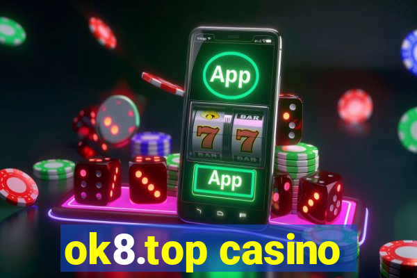 ok8.top casino