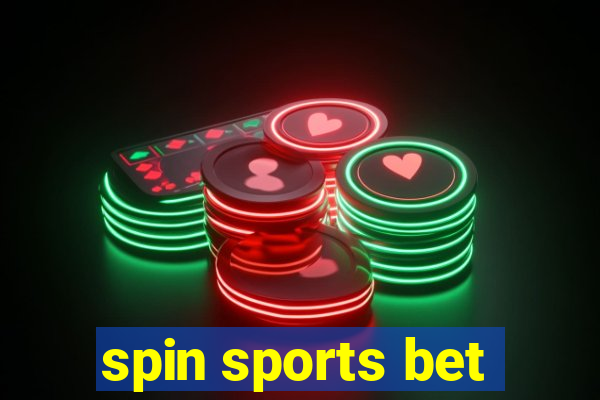 spin sports bet