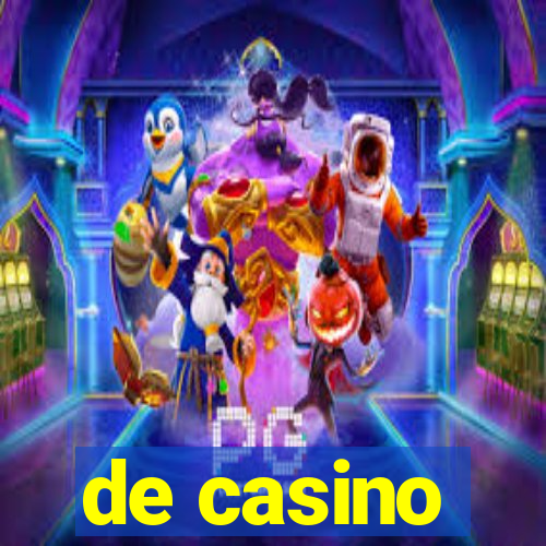 de casino