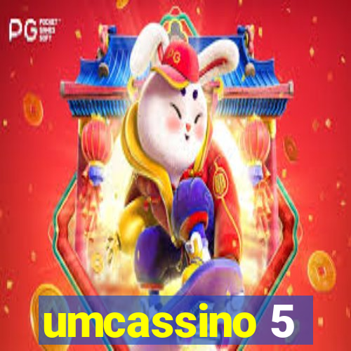 umcassino 5