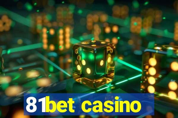 81bet casino