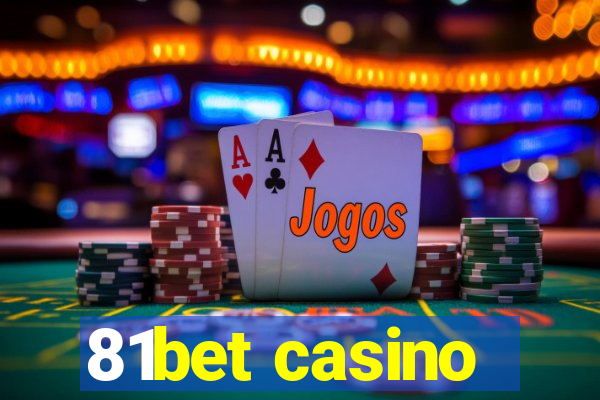 81bet casino