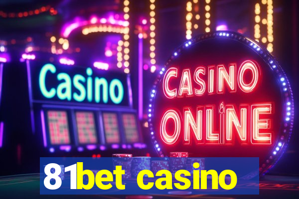 81bet casino