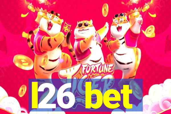 l26 bet