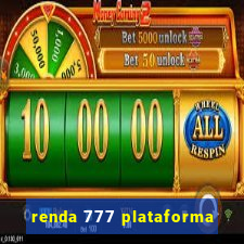 renda 777 plataforma