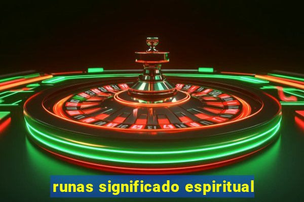 runas significado espiritual