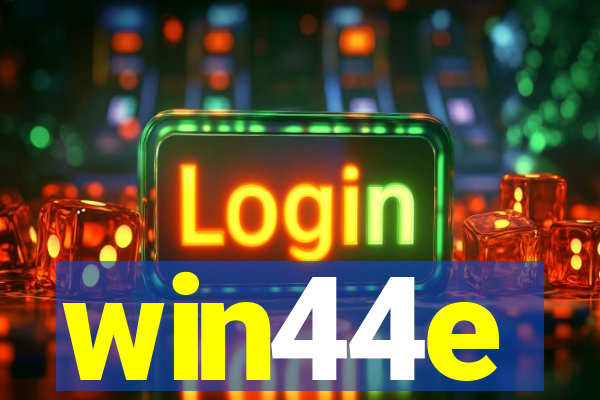 win44e