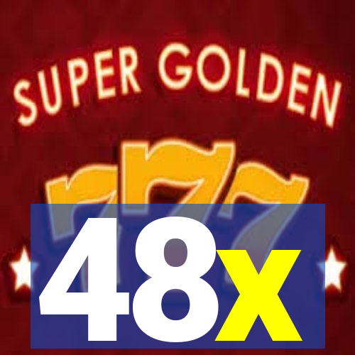 48x