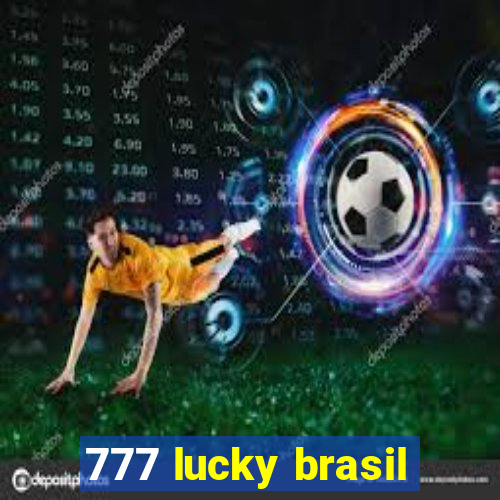 777 lucky brasil