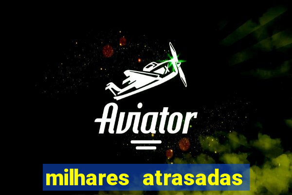 milhares atrasadas na federal