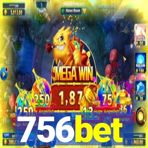 756bet