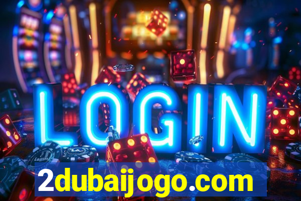 2dubaijogo.com