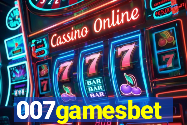 007gamesbet