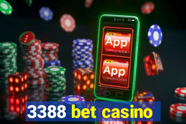 3388 bet casino