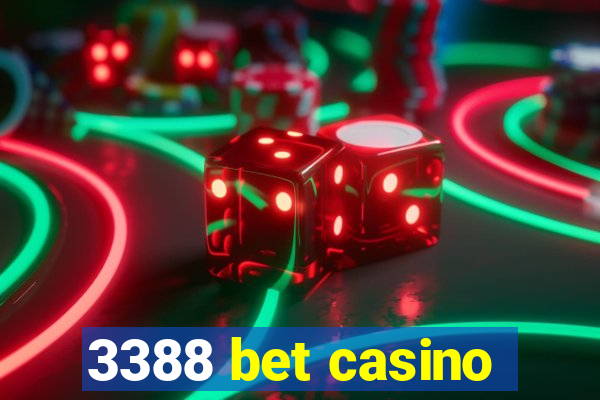 3388 bet casino