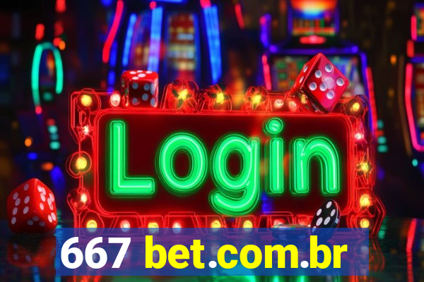 667 bet.com.br