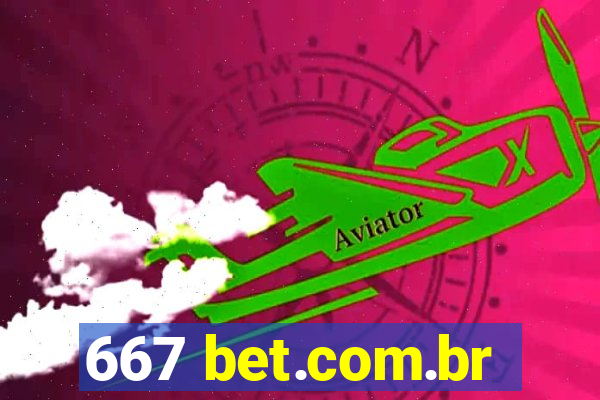 667 bet.com.br