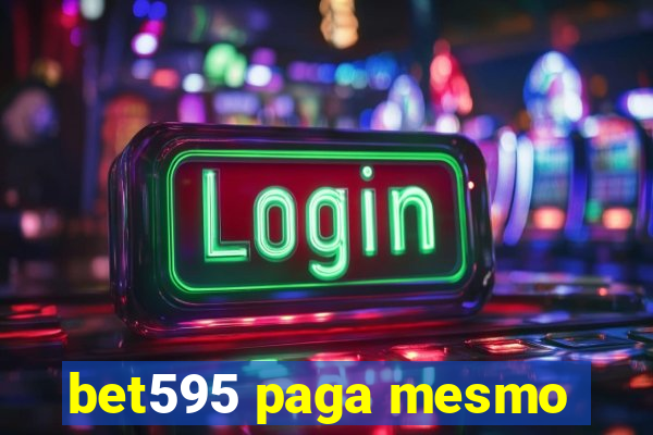 bet595 paga mesmo