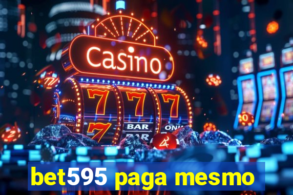 bet595 paga mesmo