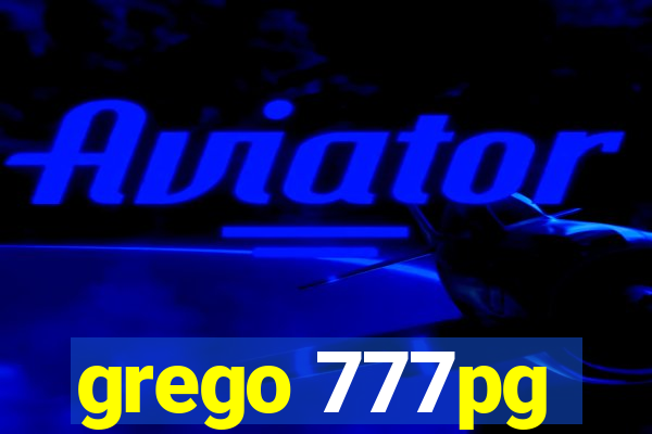 grego 777pg