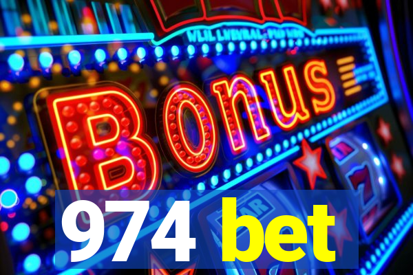 974 bet