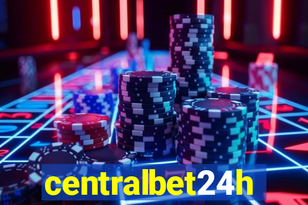 centralbet24h