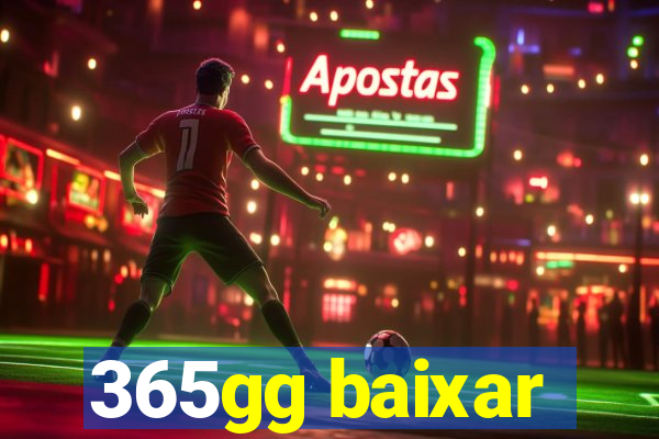 365gg baixar