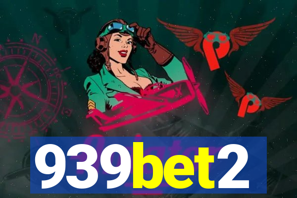 939bet2