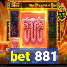 bet 881