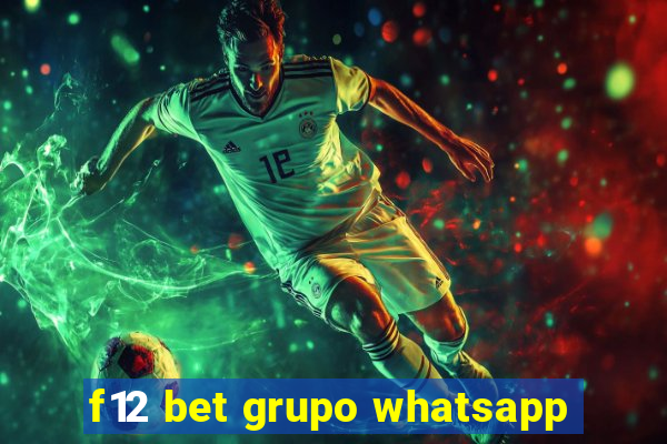 f12 bet grupo whatsapp