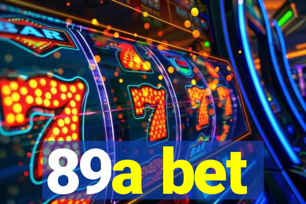 89a bet