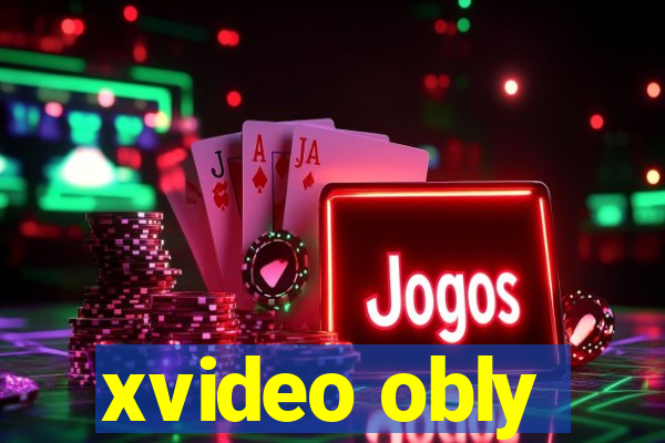 xvideo obly