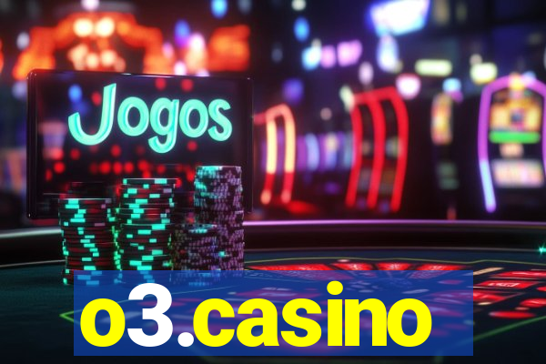 o3.casino