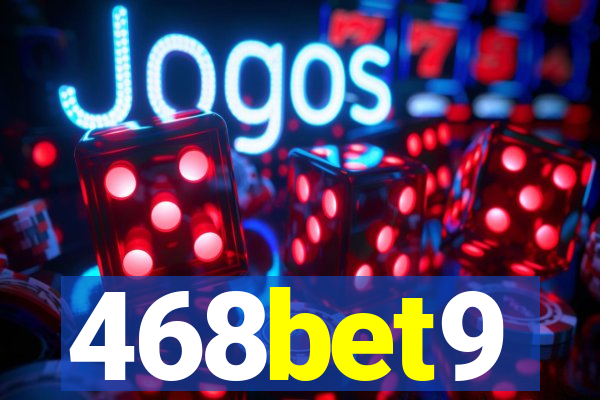 468bet9