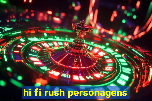 hi fi rush personagens