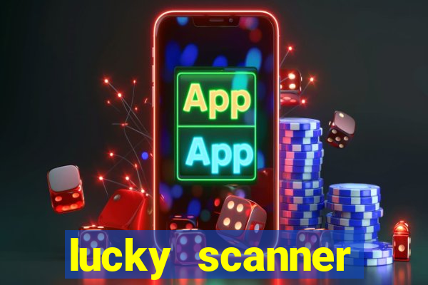 lucky scanner leitor da sorte