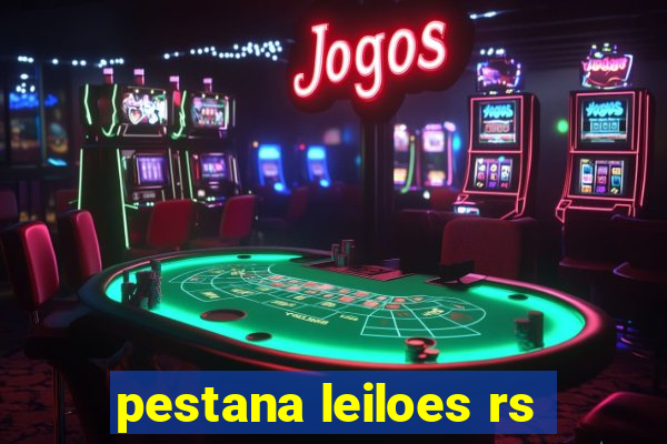 pestana leiloes rs