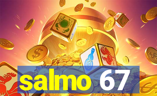 salmo 67