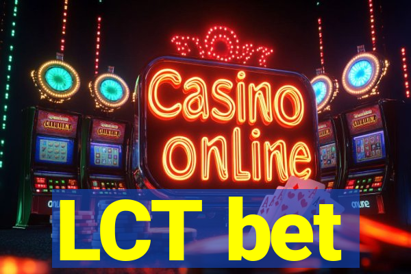 LCT bet