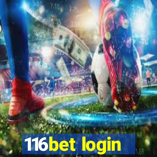 116bet login