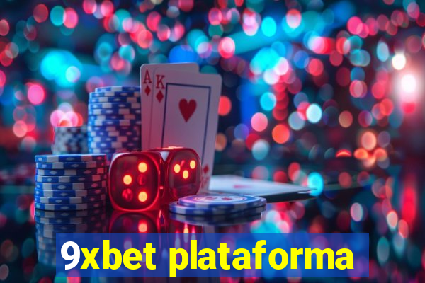 9xbet plataforma