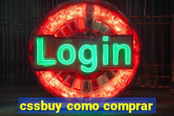 cssbuy como comprar