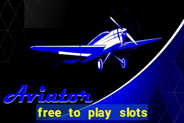 free to play slots online no download