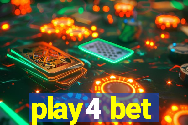 play4 bet