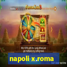 napoli x.roma