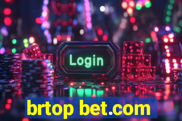 brtop bet.com