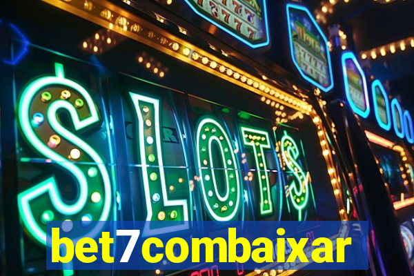 bet7combaixar